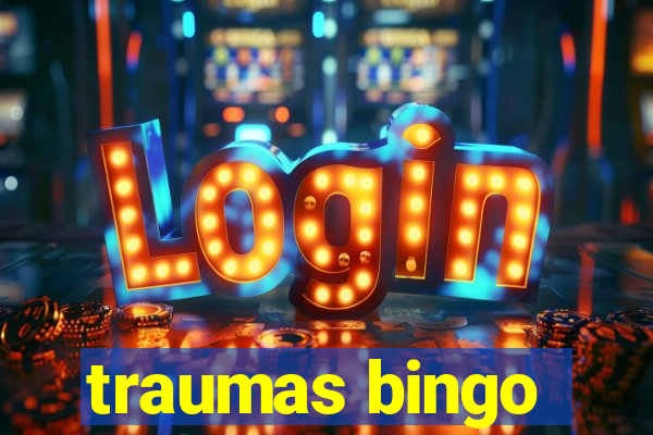 traumas bingo